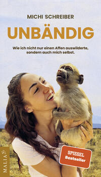 Vorderes Coverbild Unbändig - Der SPIEGEL-Bestseller