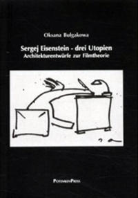 Vorderes Coverbild Sergej Eisenstein - drei Utopien