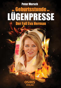 Vorderes Coverbild Die Geburtsstunde der Lügenpresse