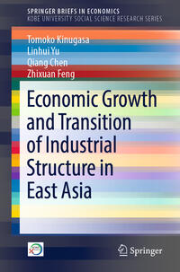 Vorderes Coverbild Economic Growth and Transition of Industrial Structure in East Asia