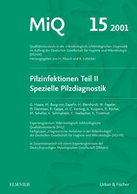 Vorderes Coverbild MiQ 15: Qualitätsstandards in der mikrobiologisch-infektiologische Diagnostik