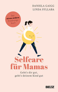 Vorderes Coverbild Selfcare für Mamas