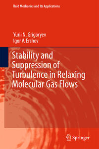 Vorderes Coverbild Stability and Suppression of Turbulence in Relaxing Molecular Gas Flows