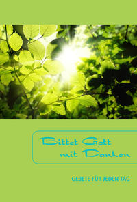 Vorderes Coverbild Bittet Gott mit Danken