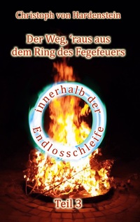Vorderes Coverbild Der Weg, ´raus aus dem Fegefeuer
