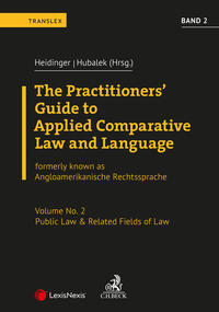 Vorderes Coverbild Angloamerikanische Rechtssprache / The Practitioners’ Guide to Applied Comparative Law and Language Vol 2