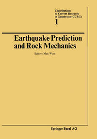 Vorderes Coverbild Earthquake Prediction and Rock Mechanics