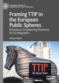 Vorderes Coverbild Framing TTIP in the European Public Spheres