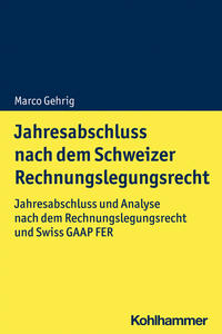Vorderes Coverbild Jahresabschluss nach dem Schweizer Rechnungslegungsrecht
