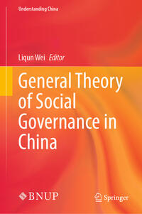 Vorderes Coverbild General Theory of Social Governance in China