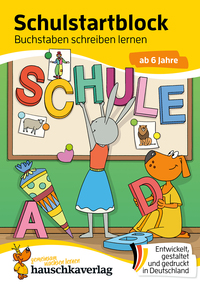 Vorderes Coverbild Schulstart-Block ab 6 Jahre – Buchstaben schreiben lernen
