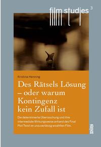 Vorderes Coverbild Des Rätsels Lösung – oder warum Kontingenz kein Zufall ist.
