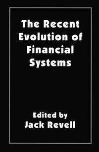 Vorderes Coverbild The Recent Evolution of Financial Systems