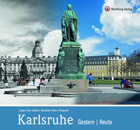 Vorderes Coverbild Karlsruhe – Gestern | Heute