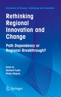 Vorderes Coverbild Rethinking Regional Innovation and Change: Path Dependency or Regional Breakthrough