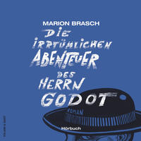 Vorderes Coverbild Die irrtümlichen Abenteuer des Herrn Godot