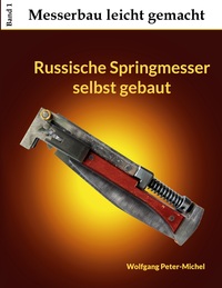 Vorderes Coverbild Russische Springmesser selbst gebaut