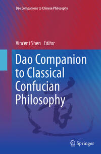 Vorderes Coverbild Dao Companion to Classical Confucian Philosophy