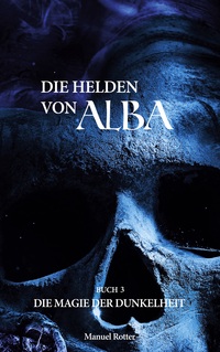 Vorderes Coverbild Die Magie der Dunkelheit