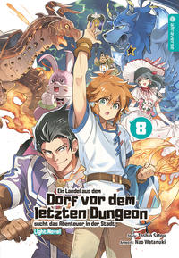 Vorderes Coverbild Ein Landei aus dem Dorf vor dem letzten Dungeon sucht das Abenteuer in der Stadt Light Novel 08