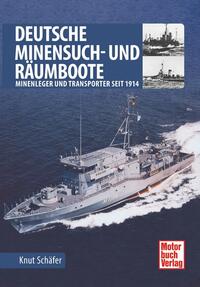 Vorderes Coverbild Deutsche Minensuch- und Räumboote