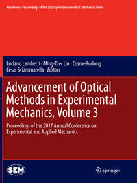 Vorderes Coverbild Advancement of Optical Methods in Experimental Mechanics, Volume 3
