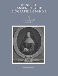 Vorderes Coverbild Hundert Jansenistische Biographien Band 3