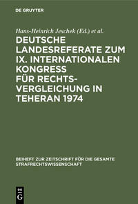Vorderes Coverbild Deutsche Landesreferate zum IX. Internationalen Kongreß für Rechtsvergleichung in Teheran 1974