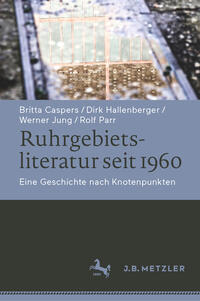 Vorderes Coverbild Ruhrgebietsliteratur seit 1960