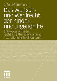 Vorderes Coverbild Das Wunsch- und Wahlrecht der Kinder- und Jugendhilfe