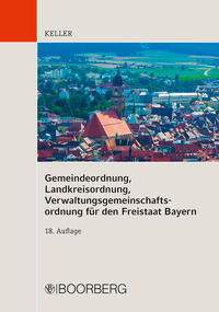 Vorderes Coverbild Gemeindeordnung, Landkreisordnung, Verwaltungsgemeinschaftsordnung für den Freistaat Bayern