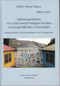 Vorderes Coverbild Selbstorganisation von sozial benachteiligten Kindern und Jugendlichen in Kolumbien