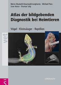 Vorderes Coverbild Atlas der bildgebenden Diagnostik bei Heimtieren