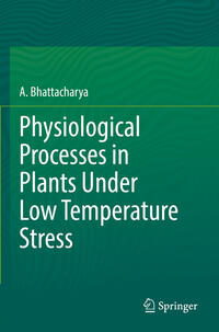Vorderes Coverbild Physiological Processes in Plants Under Low Temperature Stress