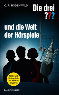 Vorderes Coverbild Die drei ??? und die Welt der Hörspiele