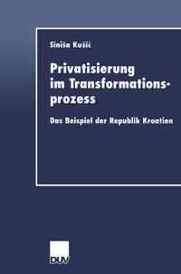 Vorderes Coverbild Privatisierung im Transformationsprozess