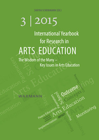 Vorderes Coverbild International Yearbook for Research in Arts Education 3/2015