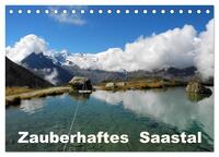 Vorderes Coverbild Zauberhaftes Saastal (Tischkalender 2025 DIN A5 quer), CALVENDO Monatskalender
