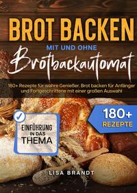 Vorderes Coverbild Brot backen mit und ohne Brotbackautomat