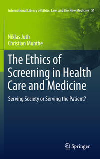 Vorderes Coverbild The Ethics of Screening in Health Care and Medicine
