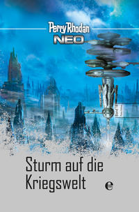 Vorderes Coverbild Perry Rhodan Neo 18: Sturm auf die Kriegswelt