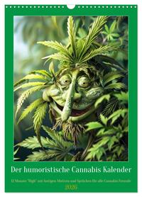Vorderes Coverbild Der humoristische Cannabis Kalender (Wandkalender 2026 DIN A3 hoch), CALVENDO Monatskalender