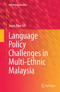 Vorderes Coverbild Language Policy Challenges in Multi-Ethnic Malaysia