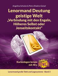 Vorderes Coverbild Lenormand Deutung geistige Welt „Verbindung mit den Engeln, Höheres Selbst oder Jenseitskontakt“