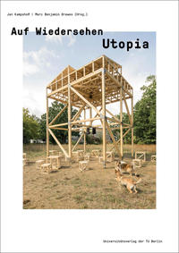 Vorderes Coverbild Auf Wiedersehen Utopia