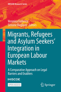 Vorderes Coverbild Migrants, Refugees and Asylum Seekers’ Integration in European Labour Markets