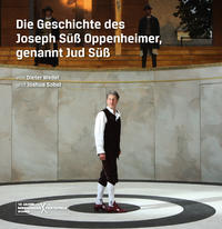 Vorderes Coverbild Die Geschichte des Joseph Süß Oppenheimer, genannt Jud Süß