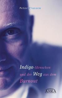 Vorderes Coverbild Indigo-Menschen und der Weg aus dem Burnout.