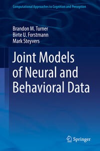 Vorderes Coverbild Joint Models of Neural and Behavioral Data