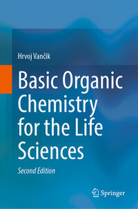 Vorderes Coverbild Basic Organic Chemistry for the Life Sciences